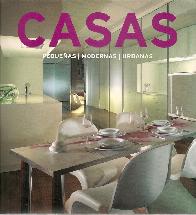 Casas pequeas / modernas / urbanas