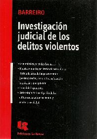 Investigacin judicial de los delitos violentos