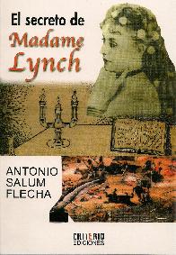 El Secreto de Madame Lynch