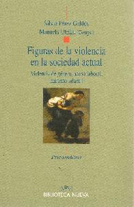 Figuras de la Violencia en la sociedad actual