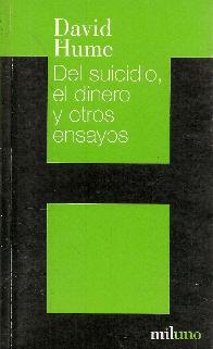 Del suicidio, el dinero y otros ensayos