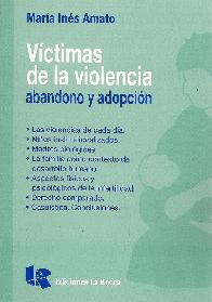 Victimas de la Violencia abandono y adopcion