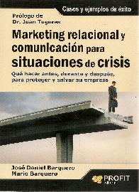 Marketing relacional y comunicacin para situaciones de crisis