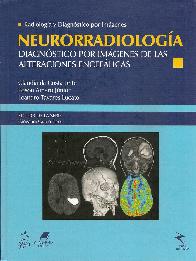 Neurorradiologa. Radiologa y diagnstico por imgenes
