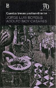 Cuentos breves y extraordinarios Jorge Luyis Borges  Adolfo Bioy Casares