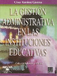 La gestin administrativa en las instituciones educativas