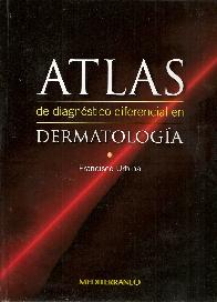 Atlas de Diagnóstico Diferencial en Dermatología