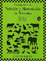 Fundamentos de Nutrición y Alimentación de Animales