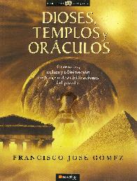 Dioses, Templos y Oraculos