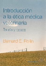 Introduccion a la etica medica veterinaria