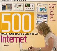 500 Trucos, sugerencias y tecnicas de Internet