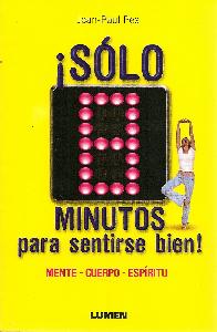 Slo 8 minutos para sentirse bien!