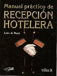 Manual practico de recepcion de hoteleria