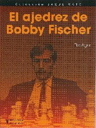 El Ajedrez de Bobby Fischer