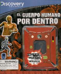 El cuerpo humano por dentro