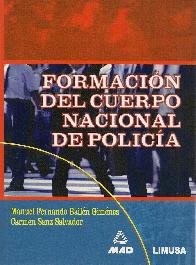 Formacion del cuerpo nacional de policia