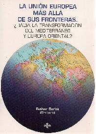 La Unin Europea ms all de sus Fronteras