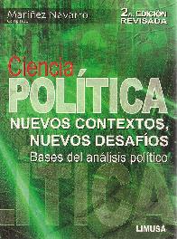 Ciencia Poltica. Nuevos Contextos, Nuevos desafos