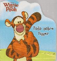 Todo sobre Tigger