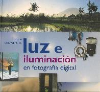 Gua completa de Luz e Iluminacin en fotografa digital