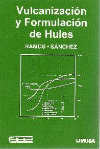 Vulcanizacin y formulacion de hules