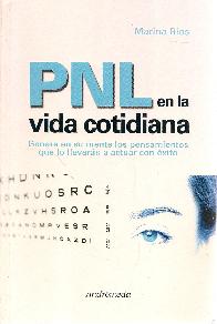 PNL en la vida cotidiana