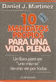 10 Mandatos Propios para una vida plena