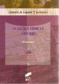 La Amrica Espaola 1763 - 1898