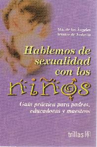 Hablemos de sexualidad con los nios