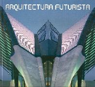 Arquitectura Futurista