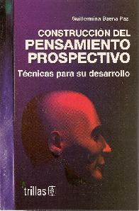 Construccin del Pensamiento Prospectivo