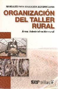 Organizacin del taller Rural