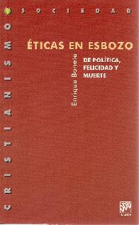 Eticas del Esbozo