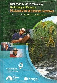 Diccionario de Ciencias Forestales / Dictionary of Forestry / Dictionnaire de la Foresterie