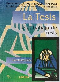 La tesis y el trabajo de tesis