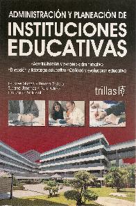 Administracin y Planeacin de Instituciones Educativas