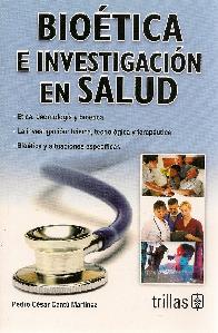 Biotica e Investigacin en Salud