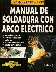 Manual de Soldadura con Arco Elctrico