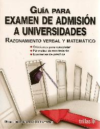 Gua para Examen de Admisin a Universidades