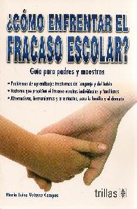 Como enfrentar el fracaso escolar