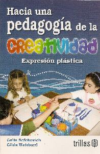 Hacia una pedagoga de la creatividad