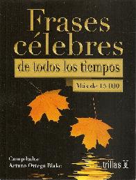 Frases C�lebres de todos los tiempos