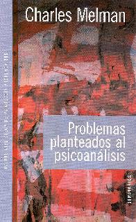 Problemas planteados al psicoanlisis