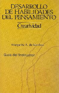 Desarrollo de habilidades del pensamiento Creatividad guia del instructor