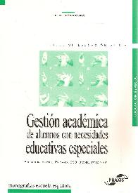 Gestin acadmica de alumnos con necesidades educativas especiales