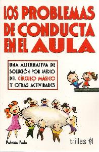 Los problemas de conducta en el aula