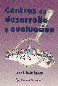 Centros de desarrollo y evaluacin