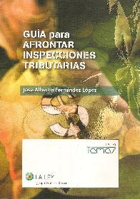 Gua para Afrontar Inspecciones Tributarias