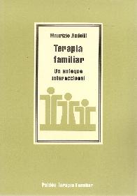 Terapia familiar : un enfoque interaccional