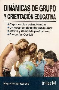 Dinmicas de Grupos y Orientacin Educativa